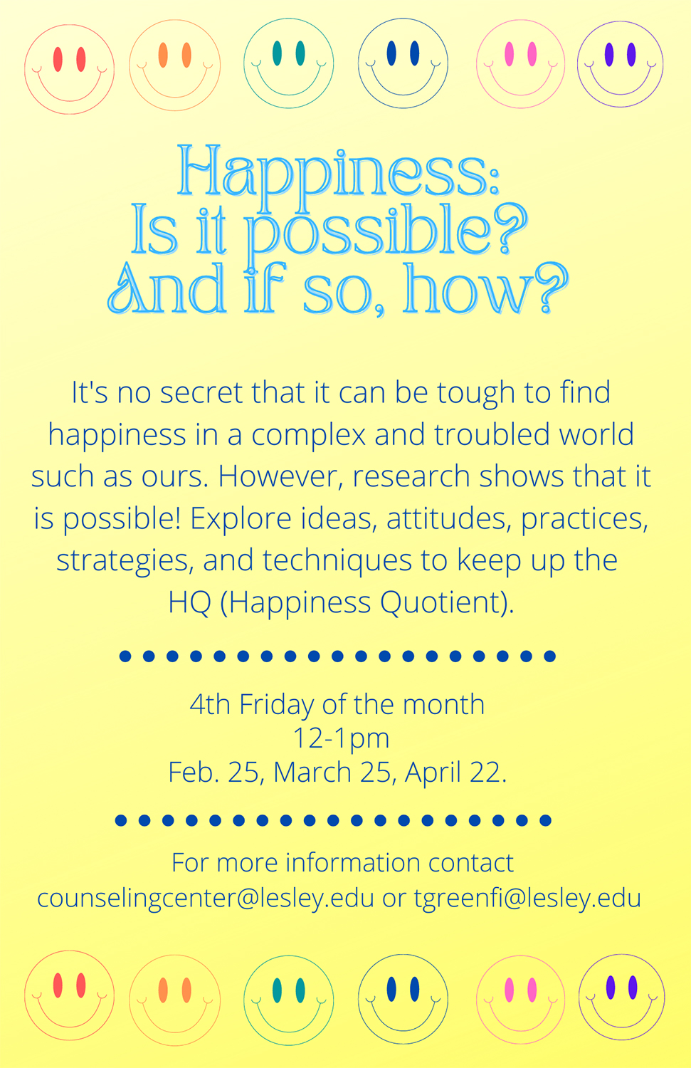 A flyer for the support group: "Happiness: Is it possible? And if so, how?"